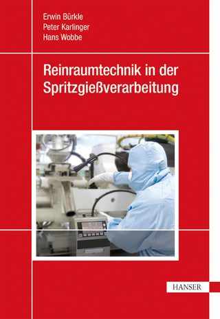 Reinraumtechnik in der Spritzgießverarbeitung