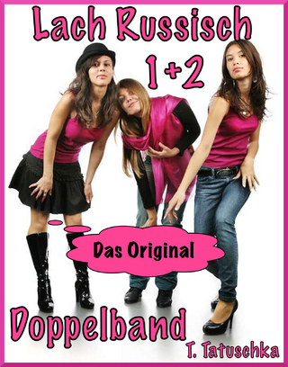 Lach Russisch 1+2. Das Original: Witze Weisheiten Sprüche