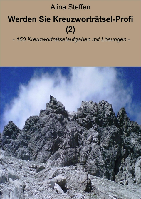 Werden Sie Kreuzwortr&auml;tsel-Profi (2) - Alina Steffen