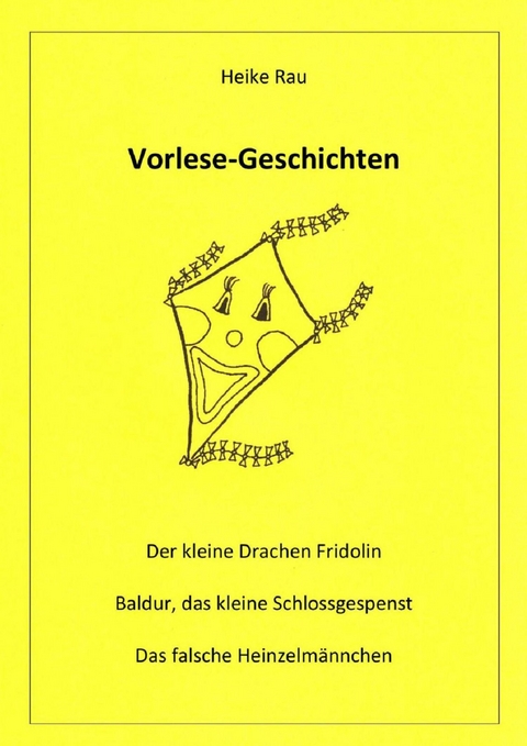 Vorlese-Geschichten - Heike Rau, Christine Rau