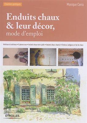 Enduits chaux & leur d&eacute;cor, mode d'emploi -  CERRO MONIQUE