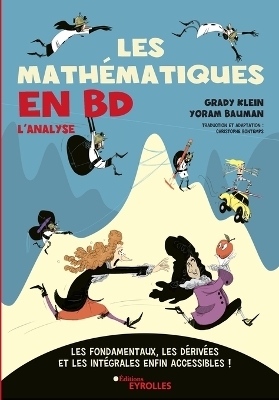 Les math&eacute;matiques en BD - L'analyse - Grady Klein, Yoram Bauman