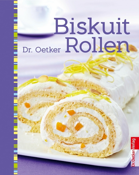 Biskuitrollen - Dr. Oetker,  Dr. Oetker Verlag