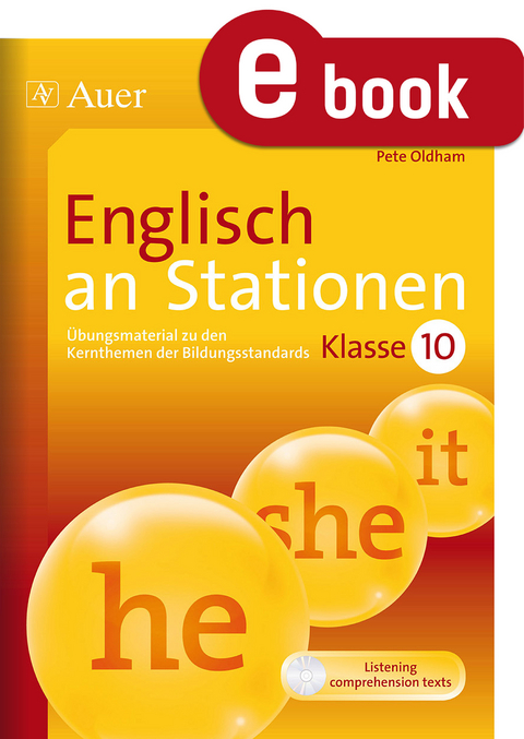 Englisch an Stationen Klasse 10 - Pete Oldham