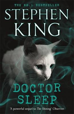 Doctor Sleep -  Stephen King