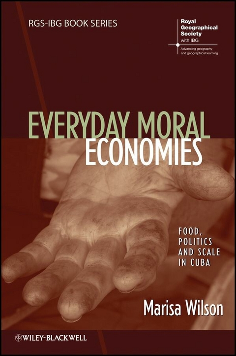 Everyday Moral Economies - Marisa Wilson