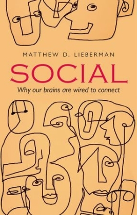 Social -  Matthew D. Lieberman