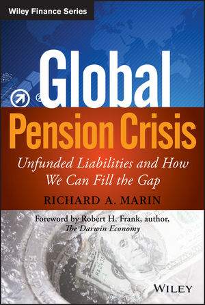 Global Pension Crisis - Richard A. Marin