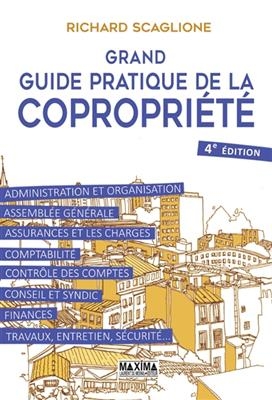 Grand guide pratique de la copropri&eacute;t&eacute; -  Scaglione