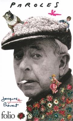 Paroles : Jacques Pr&eacute;vert : coffret anniversaire - Jacques Pr&eacute;vert