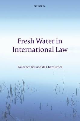 Fresh Water in International Law