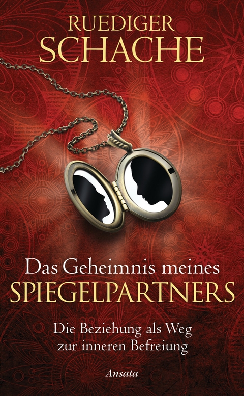 Das Geheimnis meines Spiegelpartners - Ruediger Schache