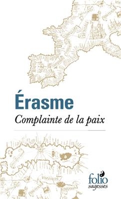 Complainte de la paix -  Erasme