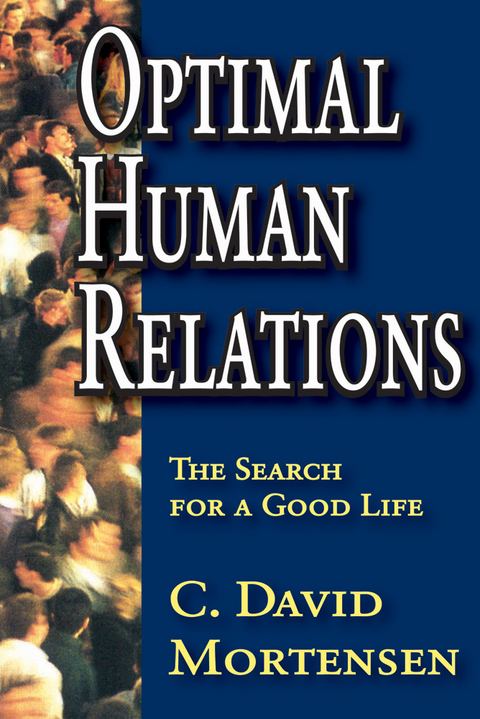 Optimal Human Relations - C. David Mortensen