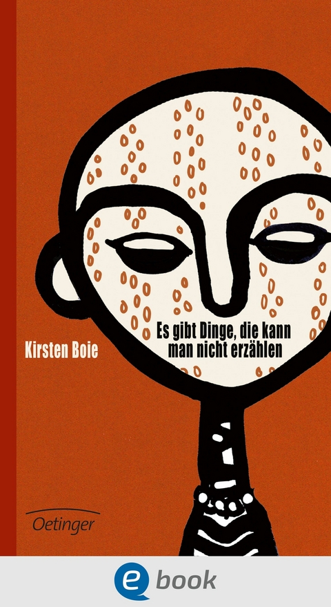 Es gibt Dinge, die kann man nicht erz&auml;hlen - Kirsten Boie