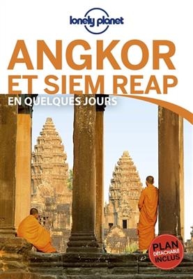 Angkor et Siem Reap en quelques jours