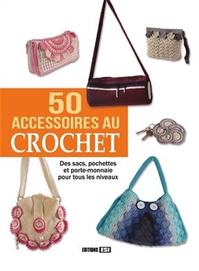 50 accessoires au crochet