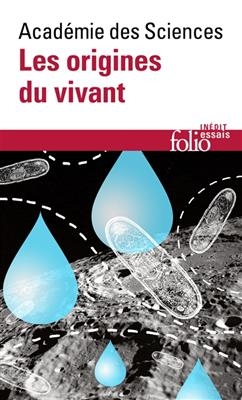 Les origines du vivant : une &eacute;quation &agrave; plusieurs inconnues -  Acad&eacute;mie des sciences