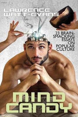 Mind Candy -  Lawrence Watt-Evans