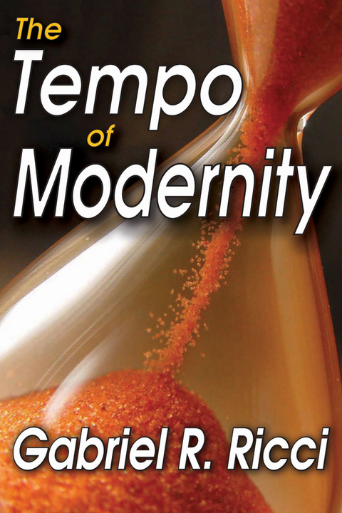 The Tempo of Modernity - Gabriel R. Ricci