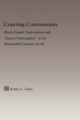 Courting Communities -  Kathy Glass