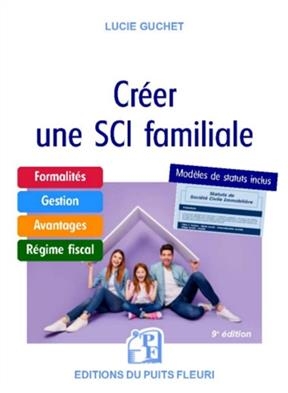 CREER UNE SCI FAMILIALE