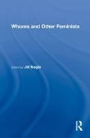 Whores and Other Feminists - 