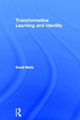 Transformative Learning and Identity -  Knud Illeris