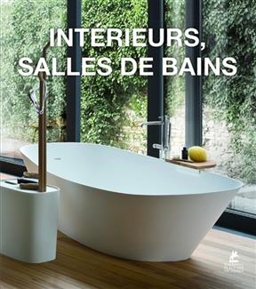 Int&eacute;rieurs, salles de bains