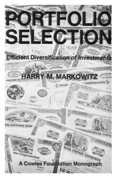 Portfolio Selection -  Harry M. Markowitz