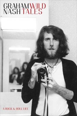 Wild Tales -  Graham Nash
