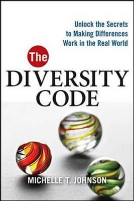 Diversity Code -  Michelle T. Johnson