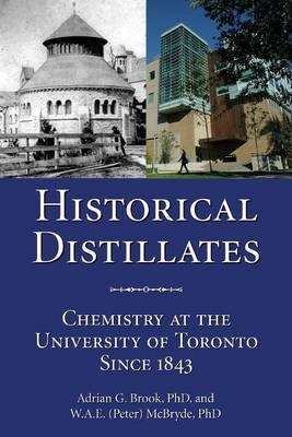 Historical Distillates -  Adrian G. Brook,  W.A.E. (Peter) McBryde
