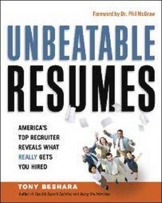 Unbeatable Resumes -  Tony Beshara