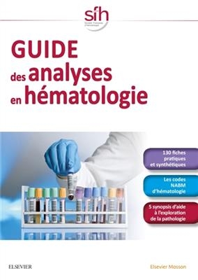 Guide des analyses en h&eacute;matologie