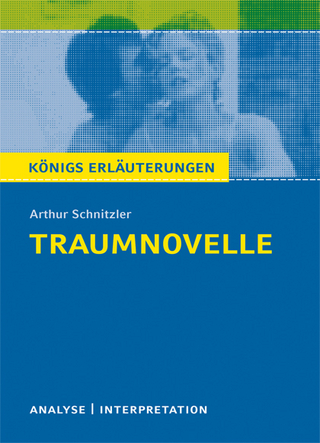 Traumnovelle von Arthur Schnitzler. Textanalyse und Interpretation mit ausführlicher Inhaltsangabe und Abituraufgaben mit Lösungen.
