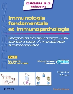 Immunologie Fondamentale Et Immunopathologie -  Coll&egrave;ge Des Enseignants d'Immunologie