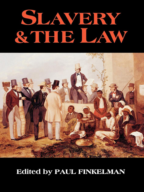 Slavery & the Law - 