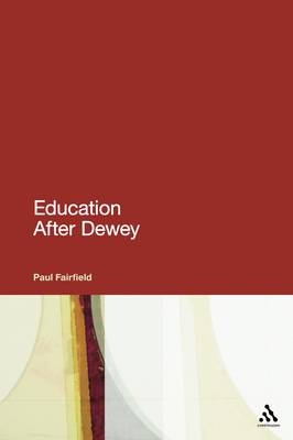Education After Dewey