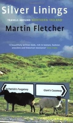 Silver Linings -  Martin Fletcher