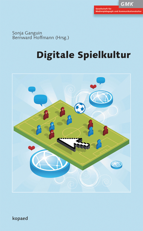 Digitale Spielkultur - 