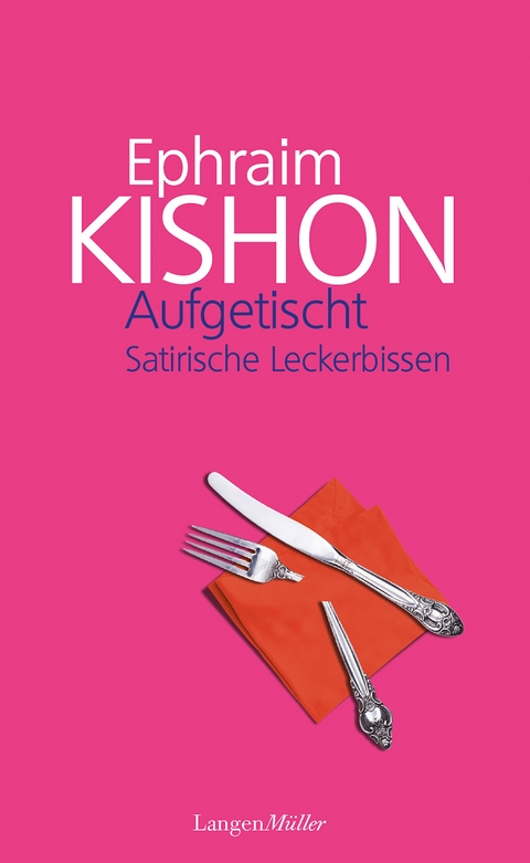 Aufgetischt - Ephraim Kishon