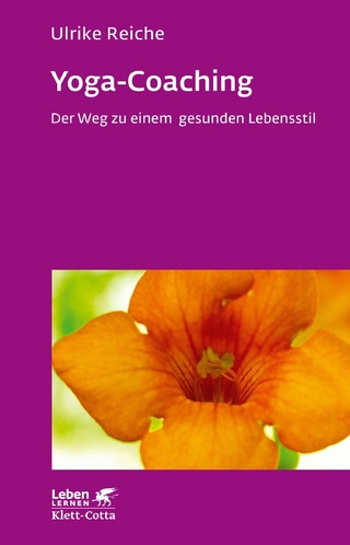 Yoga-Coaching (Leben Lernen, Bd. 263)