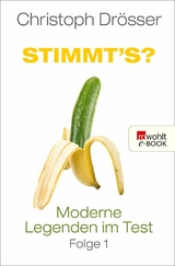 Stimmt's? Moderne Legenden im Test 1 - Christoph Dr&ouml;sser