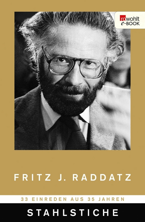 Stahlstiche - Fritz J. Raddatz