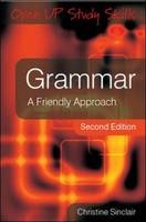 Grammar: A Friendly Approach -  Christine Sinclair