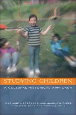 Studying Children: a Cultural-Historical Approach