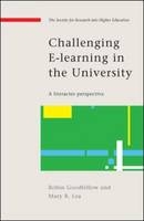 Challenging e-Learning in the University -  robin goodfellow,  Mary Lea