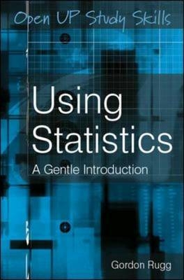 Using Statistics -  Gordon Rugg