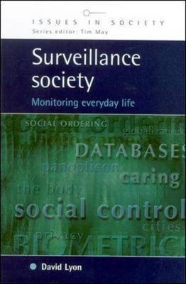 Surveillance Society -  David Lyon